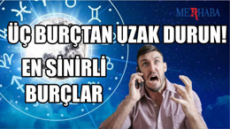En Sinirli Burçlar Açıklandı