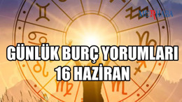 Günlük Burç Yorumları: 19 Haziran