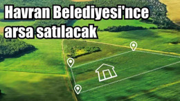 Havran Belediyesi'nce arsa satılacak