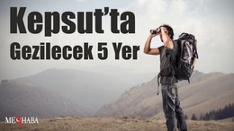 Kepsut’ta Gezilecek 5 Yer