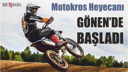 Motokros Heyecanı Gönen’de Başladı
