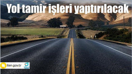 Yol tamir işleri yaptırılacak