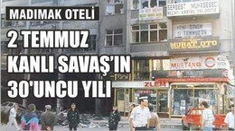 2 Temmuz Kanlı Savaş'ın 30'uncu yılı
