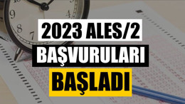 2023 ALES/2 Başvuruları Başladı