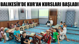 Balıkesir’de Kur'an Kursları Başladı
