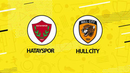 Hatayspor Hull City ile Karşılaşacak