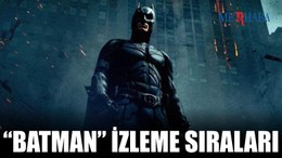 Batman Filmleri İzleme Sırası