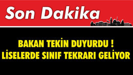 SON DAKİKA : Liselerde Sınıf Tekrarı Geliyor !