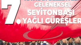 7. Seyit Onbaşı Pehlivan Yağlı Güreşleri