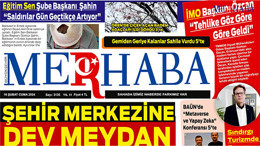 16-02-2024 Merhaba Gazetesi Manşet Haberleri