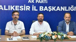 AK Parti'den Balıkesir İçin Yeni Planlar