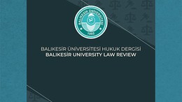 BAÜN Hukuk Dergisi Yayın Hayatına Başladı