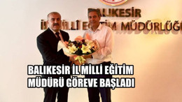 Milli Eğitim Müdürü Murat Demir Göreve Başladı