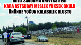 MSÜ Kara Astsubay MYO Önünde Yoğunluk