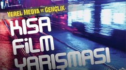 Yerel Medya ve Gençlik Kısa Film Yarışması Başlıyor!
