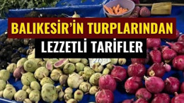 Kara ve Kırmızı Turplar Balıkesir'de Böyle Kullanılıyor