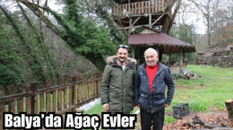 Balya’da Ağaç Ev Modası: Pandemiden Sonra Doğaya Dönüş