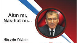 Altın mı, Nasihat mı...