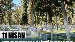 11 Nisan Balıkesir’de Yaşamını Yitirenler