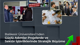 Balıkesir Üniversitesi’nden Güçlü Adımlar