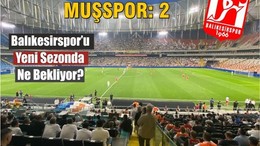 Balıkesirspor’un 2. Lig Hedefi Bir Sonraki Sezona Kaldı