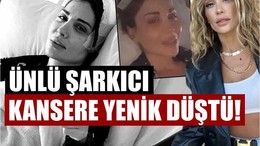 Ünlü Şarkıcı Yaşamını Yitirdi! Kansere Yenik Düştü