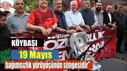 İl Başkanı Erden Köybaşı: “19 Mayıs, bağımsızlık yürüyüşünün simgesidir”
