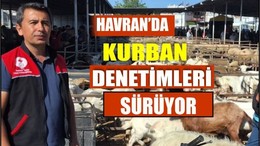 Havran’da Kurban Pazarı Denetimleri Sürüyor