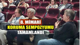 Prof. Dr. Cevat Erder Anısına Düzenlenen 8. Mimari Koruma Sempozyumu Tamamlandı