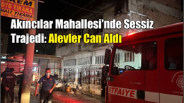 Balıkesir Merkez'de Yangın Faciası: 1 Kişi ve Köpeği Hayatını Kaybetti