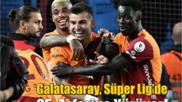 Galatasaray Şampiyonluğa 1 Puan Uzakta!