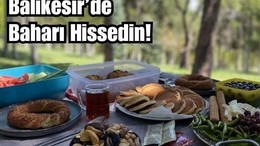 Baharın Tadı Balıkesir’in Köy Kahvaltısında Çıkar