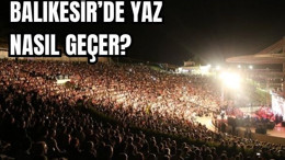 Balıkesir'de Yazın Gerçekleşen Festivaller