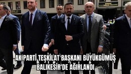 AK Parti Teşkilat Buluşması Balıkesir'de Gerçekleşti
