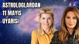 Astrologlar 11 Mayıs'ı İşaret Etti!