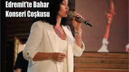 Edremit’te Bahar Konseri Coşkusu