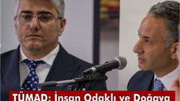 TÜMAD İvrindi'de Stratejik Hedeflerini Açıkladı