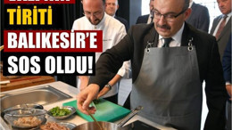 Vali Tirit Yaptı İçine Balıkesir’i Bakın Nasıl Kattı