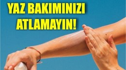 Balıkesirli Kadınlara Özel Yaz Bakım Tüyoları