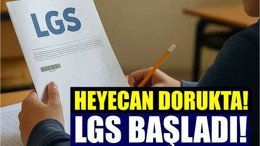 LGS Heyecanı Başladı! Bir Milyon Öğrenci Ter Döküyor!