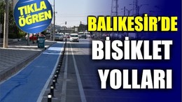Balıkesir'in Bisiklet Yolları Nerede Bulunuyor?