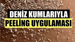 Balıkesir'de Deniz Kumu ile Peeling Yapıldığını Duydunuz Mu?