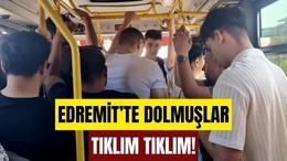 Edremit'te Yazla Birlikte Dolmuş Çilesi Başladı
