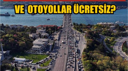 2025 Kurban Bayramında Otoyollar Ücretsiz