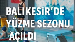 Balıkesir’de Havuz Sezonu Açıldı!