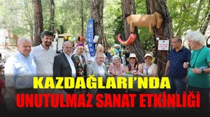 Kazdağları’nda Unutulmaz Sanat Etkinliği