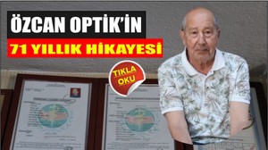 Özcan Optik’in 71 Yıllık Hikâyesi