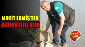 Macit Ermiş'ten Akrostijli Şiir
