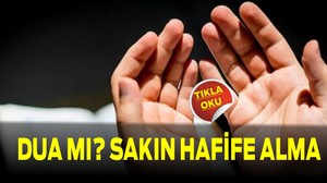 Dua mı? Sakın Hafife Alma!