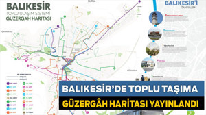 Balıkesir’de Toplu Taşıma Güzergâh Haritası Yayınlandı